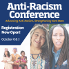 Anti-Racism Conference logo. Photo of speakers Bettina L. Love, Ph.D. and Elizabeth Vega. Text reads "Registration now open. October 6 and 7"